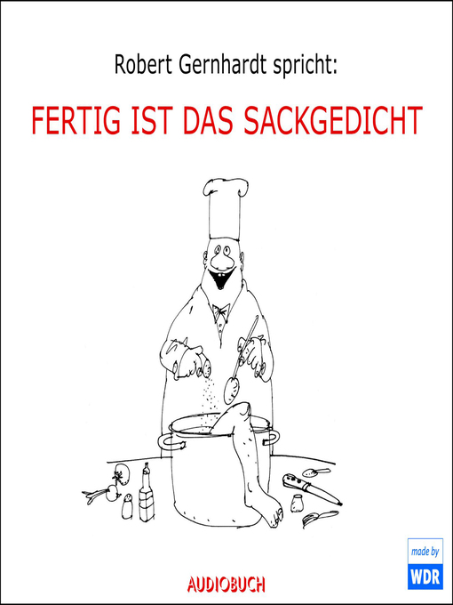 Title details for Fertig ist das Sackgedicht by Robert Gernhardt - Available